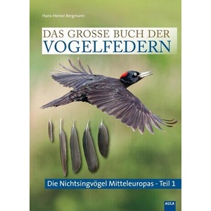 Das große Buch der Vogelfedern | Hans-Heiner Bergmann (ISBN: 9783891048597)