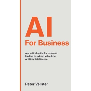 AI For Business | Peter Verster (ISBN: 9781781338353)