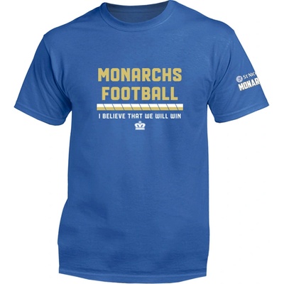 Monarchs Bratislava tričko I believe that we will win royal
