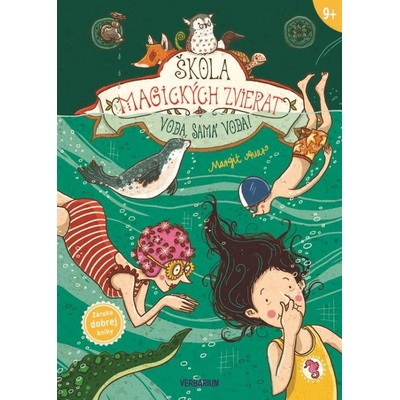 Škola magických zvierat 6. diel: Voda, samá voda!