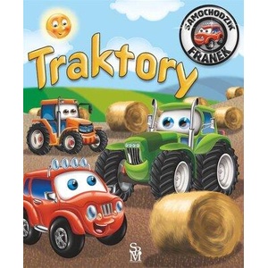 Samochodzik Franek. Traktory. Wydanie 2022 | Elżbieta Wójcik (ISBN: 9788382226508)