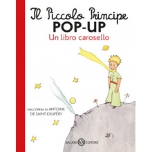 Piccolo Principe pop-up. Un libro carosello