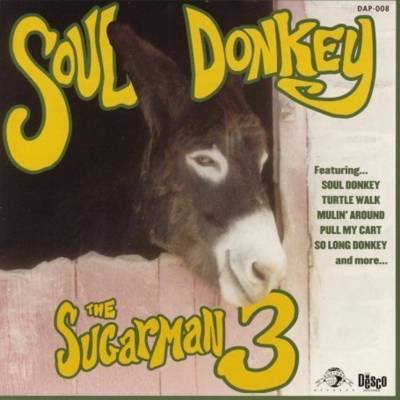 SUGARMAN THREE: SOUL DONKEY CD