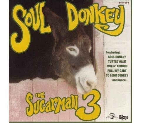 SUGARMAN THREE: SOUL DONKEY CD