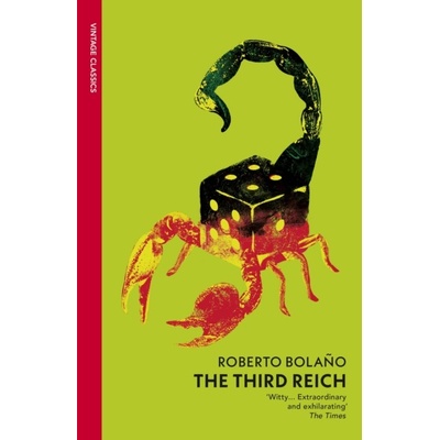 The Third Reich - Roberto Bolano