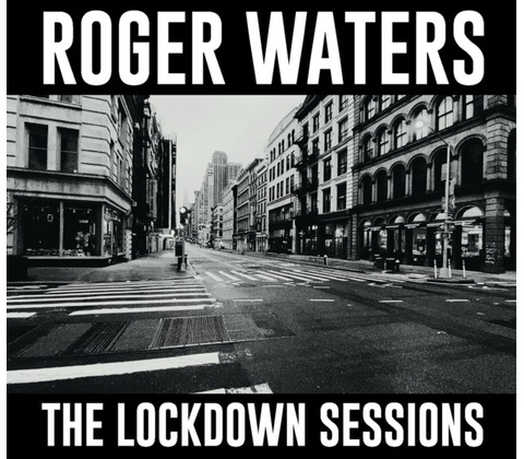 Waters Roger: Lockdown Sessions CD
