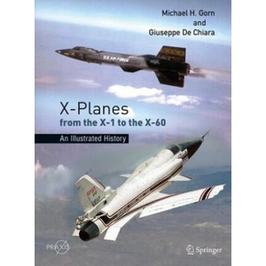 X-Planes from the X-1 to the X-60 (ISBN: 9783030863975)