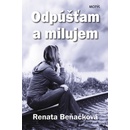 Odpúšťam a milujem