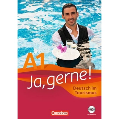 Ja gerne! Deutsch im Tourismus A1 učebnica