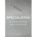 Stephenie Meyerová Specialistka