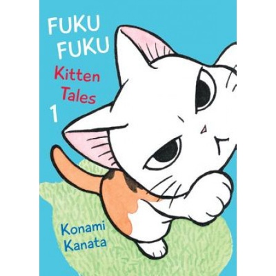 Fuku Fuku: Kitten Tales Volume 1 - Konami Kanata