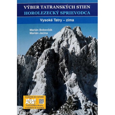 Výber tatranských stien - Vysoké Tatry - zima - Marián Bobovčák, Marián Jacina