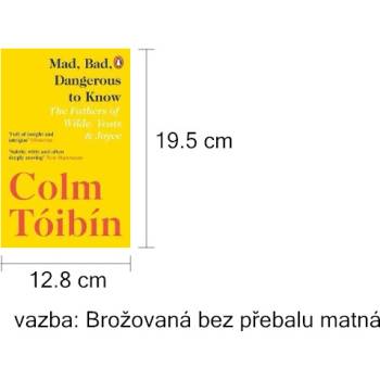 Mad, Bad, Dangerous to Know