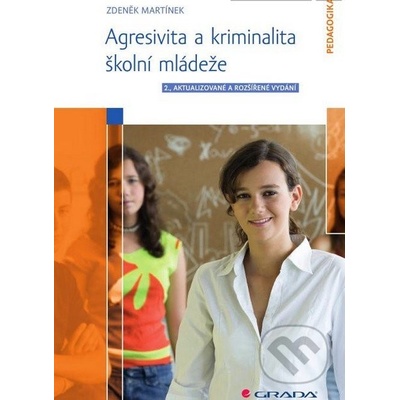 Agresivita a kriminalita školní mládeže