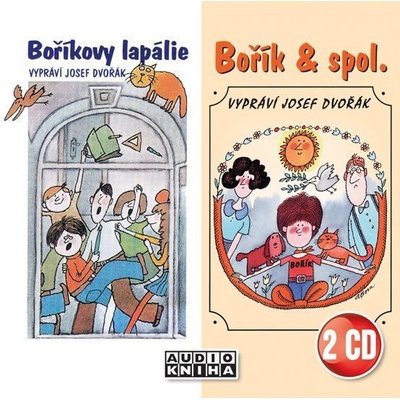 DVORAK JOSEF: BORIKOVY LAPALIE/BORIK & SPOL. CD