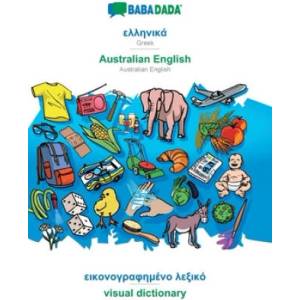 BABADADA, Greek (in greek script) - Australian English, visual dictionary (in greek script) - visual dictionary | Babadada Gmbh (ISBN: 9783749874262)