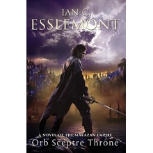 Orb Sceptre Throne: A Novel of the Malazan Empire Esslemont Ian C. Paperback