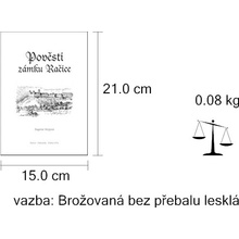 Pověsti zámku Račice