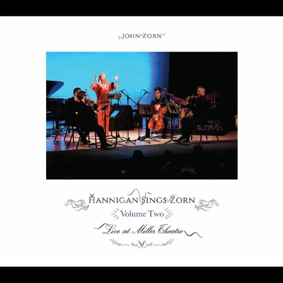 Zorn John & Barbara Hannigan Sings Zorn Volume Two Archival Series 1 CD