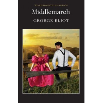 Middlemarch - George Eliot