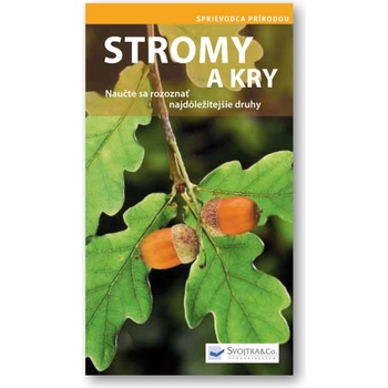 Stromy a kry