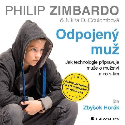 Odpojený muž - Philip Zimbardo - audiokniha