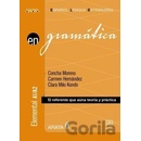 Gramática. Nivel elemental A1-A2