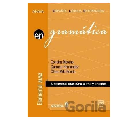 Gramática. Nivel elemental A1-A2