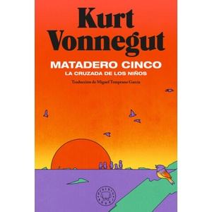 Matadero cinco | Kurt Vonnegut (2021)