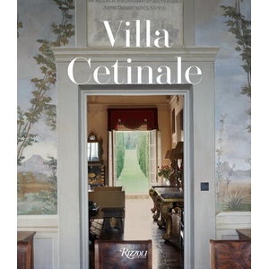Villa Cetinale | John Pawson, Simon Upton (ISBN: 9780847873340)