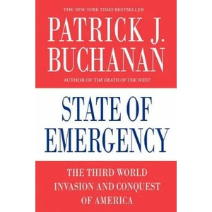 State of Emergency | Patrick J. Buchanan (ISBN: 9780312374365)