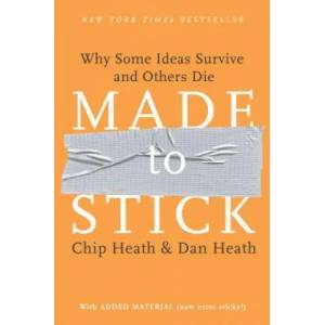 Made to Stick | Chip Heath (2007)