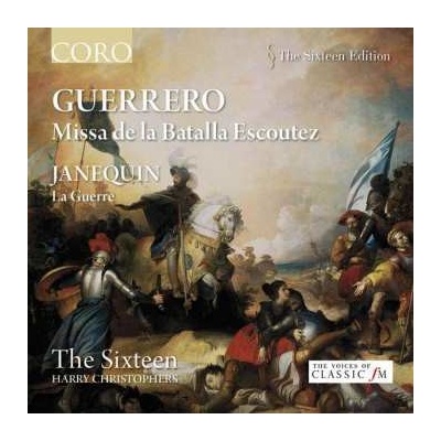 Francisco Guerrero - Missa De La Batalla Escoutez ; La Guerre CD