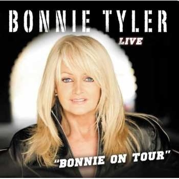 Bonnie Tyler - Live Bonnie On Tour CD