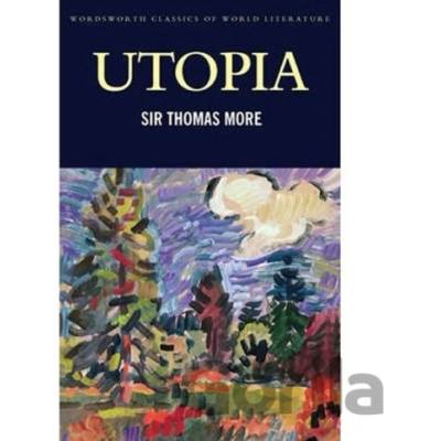 Utopia - Sir Thomas More