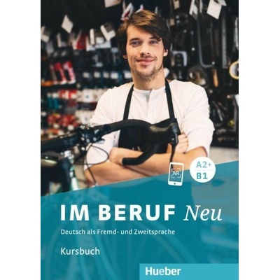 Im Beruf NEU A2+/B1 Kursbuch - učebnica