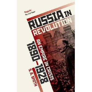 Russia in Revolution | S. A. Smith (ISBN: 9780198734833)