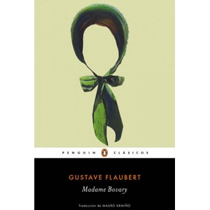 Madame Bovary | GUSTAVE FLAUBERT (ISBN: 9788491050667)