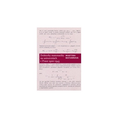 Doktorky matematiky na univerzitách v Praze 1900-1945