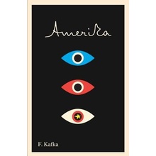 Amerika: The Missing Person: A New Translation, Based on the Restored Text Kafka FranzPaperback