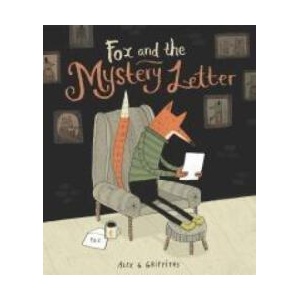 Fox and the Mystery Letter | Alex G Griffiths (ISBN: 9781836001096)