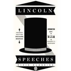 Lincoln Speeches (ISBN: 9780143121985)