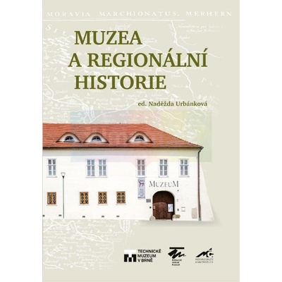 Muzea a regionální historie | PhDr. Naděžda Urbánková