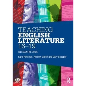 Teaching English Literature 16-19 | Carol Atherton (ISBN: 9780415528238)
