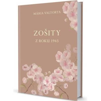 Zošity z roku 1943 - Mária Valtorta