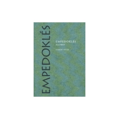 Empedoklés II / Zlomky - Tomáš Vítek