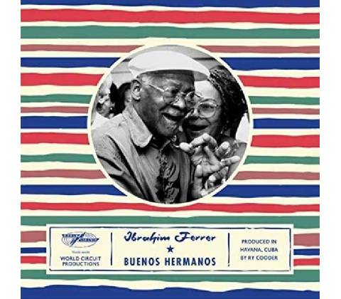 FERRER, IBRAHIM - BUENOS HERMANOS LP