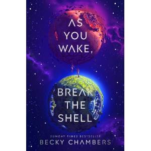 As You Wake, Break the Shell (ISBN: 9781529340594)