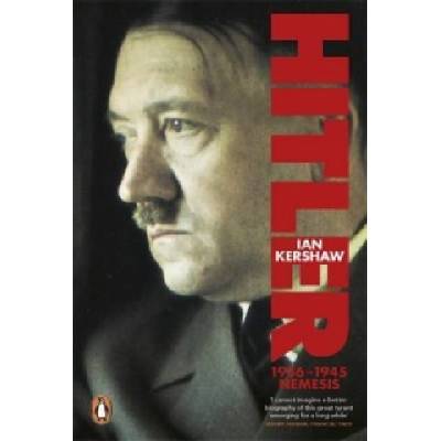 Hitler, 1936-1945 - Nemesis Kershaw IanPaperback