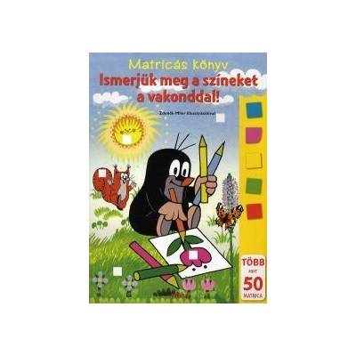 Matricás könyv: Ismerjük meg a színeket a vakonddal!
